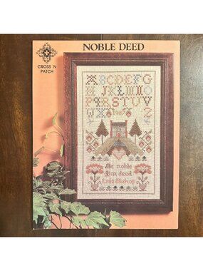 Noble Deed Cross Stitch Pattern Booklet By Cross N Patch 1987